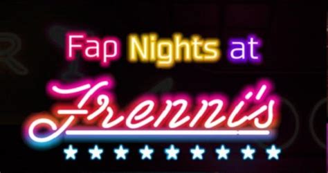 fap nights at frennis cheat|Fap Nights At Frenni's NightClub for PC .